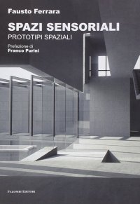 Immagine copertina libro Spazi sensoriali. Prototipi spaziali