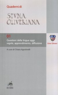 Immagine copertina libro Questioni della lingua oggi. Regole, apprendimento, diffusione