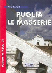 Immagine copertina libro Puglia. Le masserie