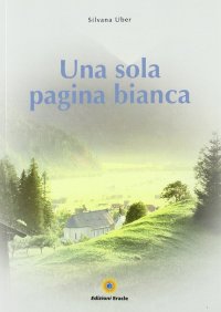 Immagine copertina libro Una sola pagina bianca
