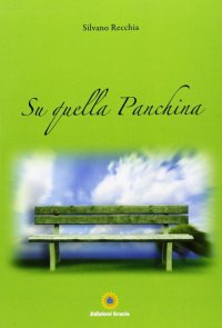 Immagine copertina libro Su quella panchina