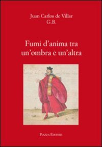 Immagine copertina libro Fumi d'anima tra un'ombra e un'altra