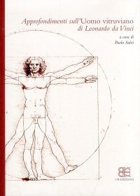 Immagine copertina libro Approfondimenti sull'Uomo vitruviano. Atti del Convegno, ( Milano 4-5 maggio 2011)