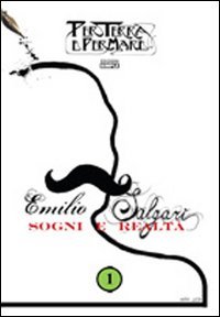 Immagine copertina libro Emilio Salgari. Sogni e realtà