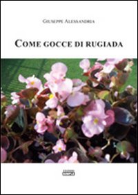 Immagine copertina libro Come gocce di rugiada