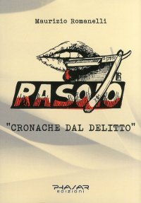 Immagine copertina libro Rasoio. Cronache del delitto
