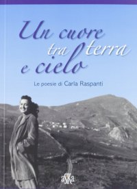 Immagine copertina libro Un cuore tra terra e cielo