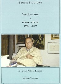 Immagine copertina libro Vecchie carte e nuove schede. 1950-2010