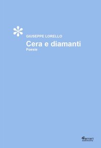 Immagine copertina libro Cera e diamanti
