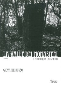 Immagine copertina libro La valle dei monasteri. Il Mercurion e l'Argentino