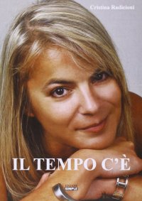Immagine copertina libro Il tempo c'è