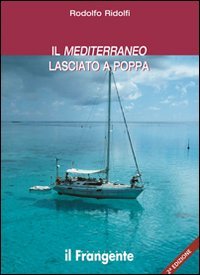 Immagine copertina libro Il Mediterraneo lasciato a poppa