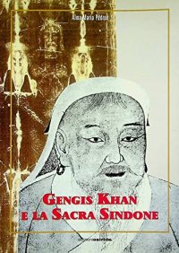 Immagine copertina libro Gengis Khan e la sacra sindone
