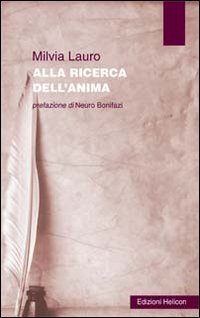 Immagine copertina libro Alla ricerca dell'anima