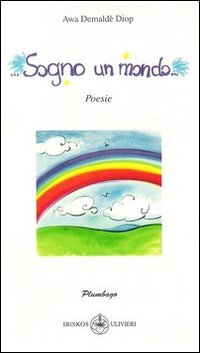 Immagine copertina libro Sogno un mondo