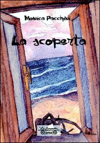 Immagine copertina libro La scoperta, un tumore all'orizzonte
