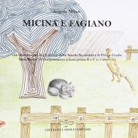 Immagine copertina libro Micina e fagiano con illustrazioni degli alunni della scuola media «Don Bosco» di Borgomanero (classi prima B e C a. s 2010-11)