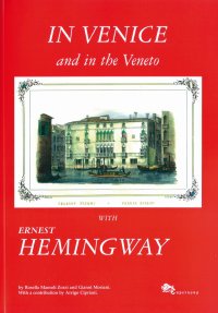 Immagine copertina libro In Venice and in the Veneto with Ernest Hemingway