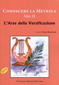 Immagine copertina libro Conoscere la metrica. Vol. 2. L'arte della versificazione