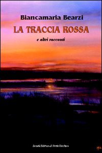 Immagine copertina libro La traccia rossa e altri racconti