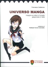 Immagine copertina libro Universo manga. Indagine sui lettori di fumetto giapponese in Italia