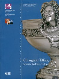 Immagine copertina libro Gli argenti di Tiffany donati a Federico Sclopis