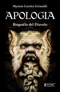 Immagine copertina libro Apologia. Biografia del diavolo