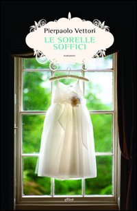 Immagine copertina libro Le sorelle Soffici