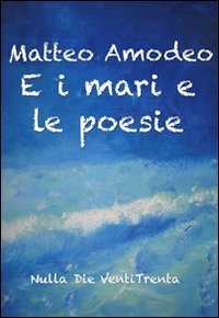Immagine copertina libro E i mari e le poesie