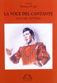 Immagine copertina libro La voce del cantante. Vol. 7
