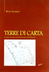 Immagine copertina libro Terre di carta. La rappresentazione del territorio netino nel XVIII secolo