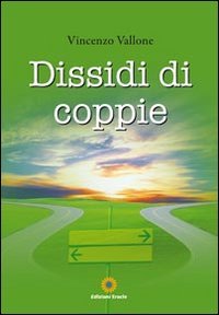 Immagine copertina libro Dissidi di coppie