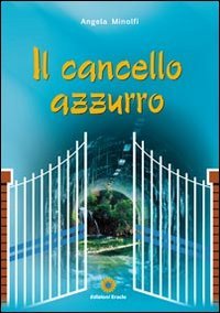 Immagine copertina libro Il cancello azzurro