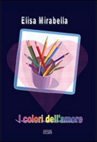 Immagine copertina libro I colori dell'amore
