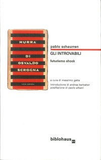 Immagine copertina libro Gli introvabili. Futurismo shock