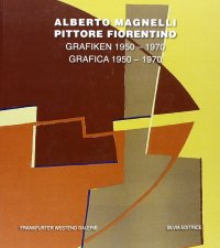Immagine copertina libro Alberto Magnelli pittore fiorentino. Testo tedesco a fronte. Ediz. illustrata