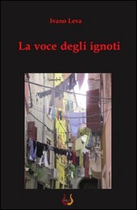 Immagine copertina libro La voce degli ignoti