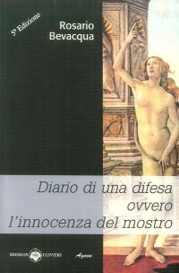 Immagine copertina libro Diario di una difesa ovvero l'innocenza del mostro