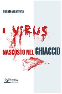 Immagine copertina libro Virus nascosto nel ghiaccio