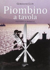 Immagine copertina libro Piombino a tavola