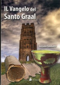 Immagine copertina libro Il vangelo del Santo Graal