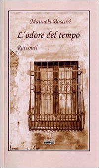 Immagine copertina libro L'odore del tempo
