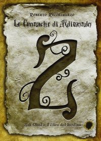 Immagine copertina libro Zak Elliot e il libro del destino. Le cronache di Aldimondo