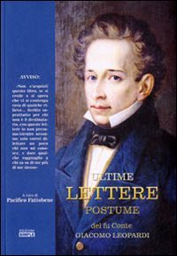 Immagine copertina libro Ultime lettere postume del fu conte Giacomo Leopardi