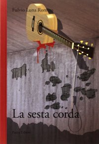 Immagine copertina libro La sesta corda