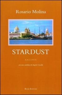 Immagine copertina libro Stardust con una cartolina di Angelo Ciccullo