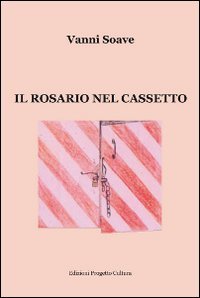 Immagine copertina libro Il rosario nel cassetto