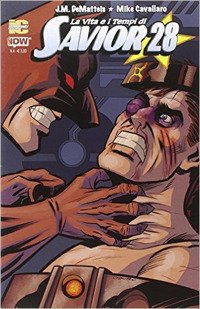 Immagine copertina libro La vita e i tempi di Savior 28. Vol. 4