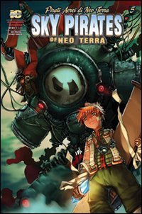Immagine copertina libro Pirati aerei di neo terra. Vol. 5