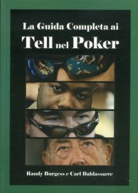 Immagine copertina libro La guida completa ai tell nel poker